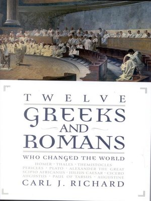 cover image of Twelve Greeks and Romans Who Changed the World